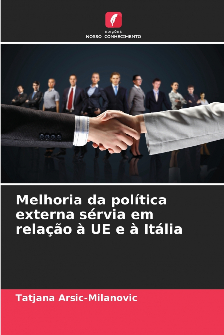 Melhoria da política externa sérvia em relação à UE e à Itália