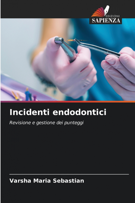 Incidenti endodontici