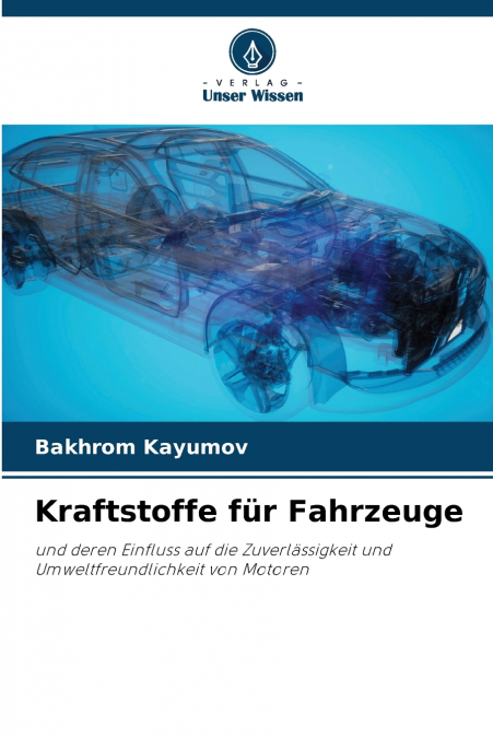 Kraftstoffe für Fahrzeuge