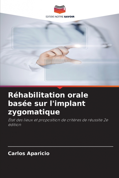 Réhabilitation orale basée sur l’implant zygomatique