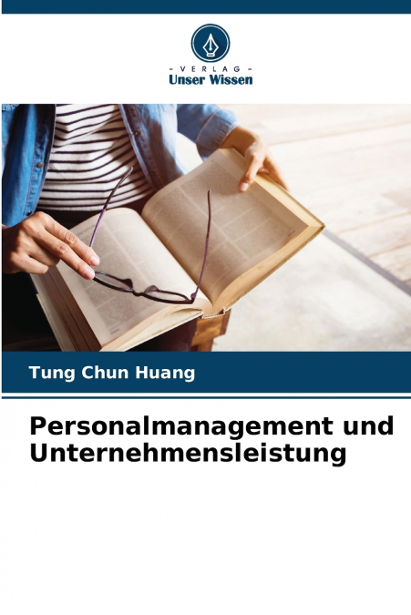 Personalmanagement und Unternehmensleistung