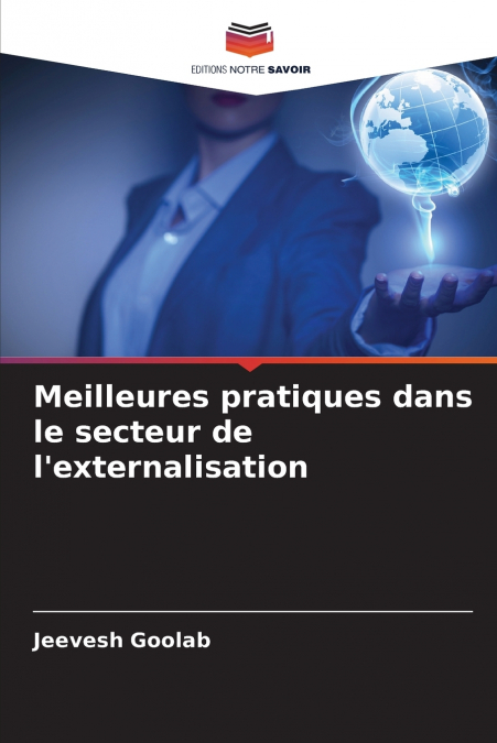 Meilleures pratiques dans le secteur de l’externalisation