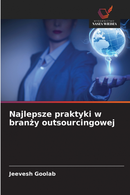 Najlepsze praktyki w branży outsourcingowej