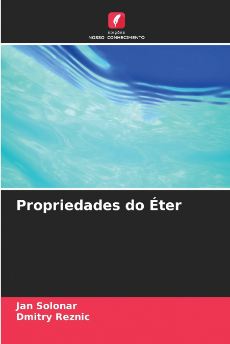 Propriedades do Éter