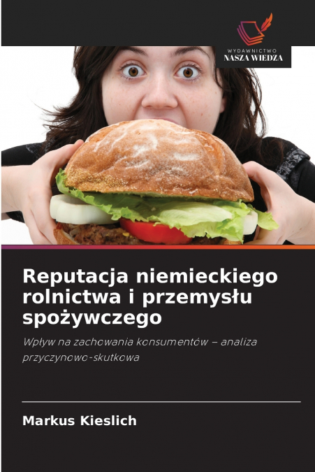 Reputacja niemieckiego rolnictwa i przemysłu spożywczego