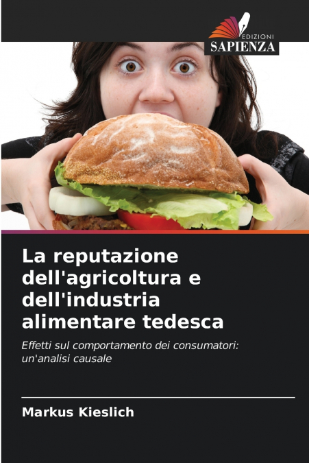 La reputazione dell’agricoltura e dell’industria alimentare tedesca