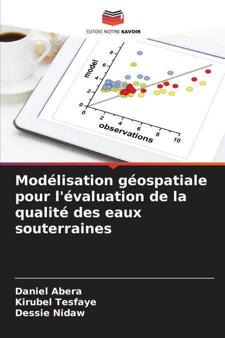 Modélisation géospatiale pour l’évaluation de la qualité des eaux souterraines