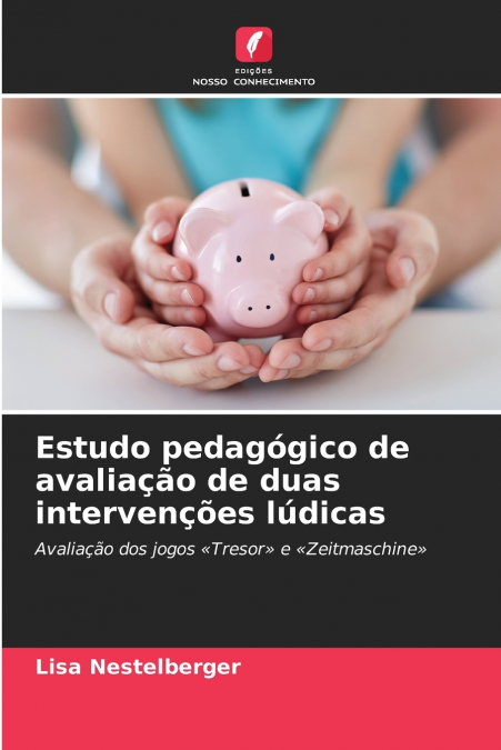 Estudo pedagógico de avaliação de duas intervenções lúdicas
