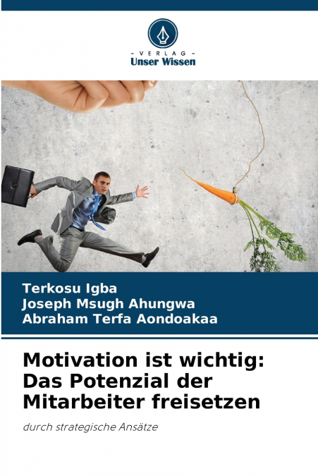 Motivation ist wichtig