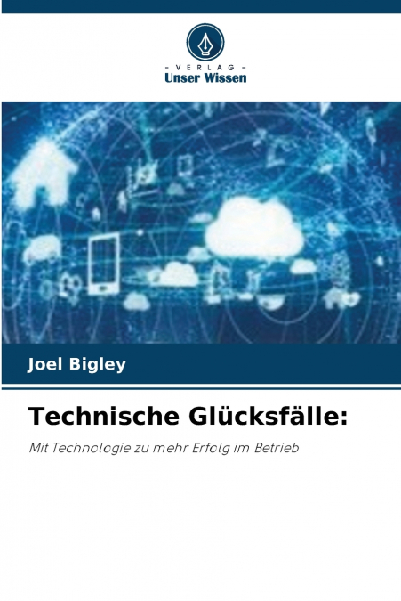 Technische Glücksfälle
