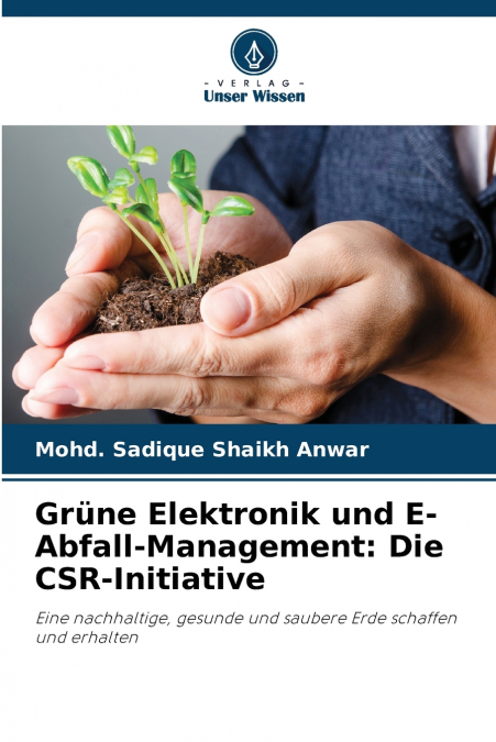 Grüne Elektronik und E-Abfall-Management