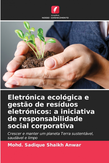 Eletrónica ecológica e gestão de resíduos eletrónicos