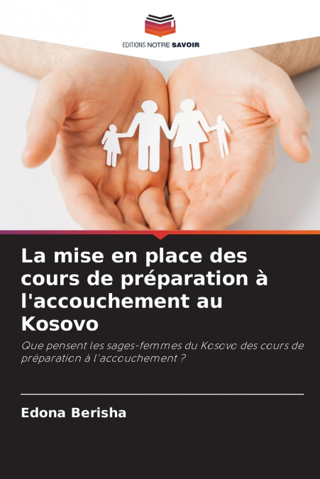 La mise en place des cours de préparation à l’accouchement au Kosovo