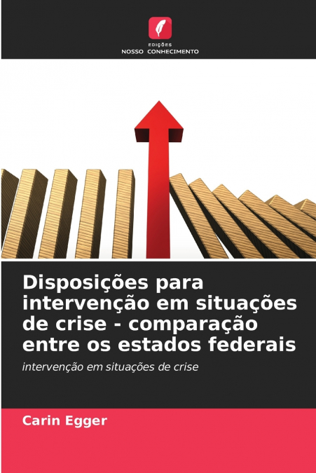 Disposições para intervenção em situações de crise - comparação entre os estados federais