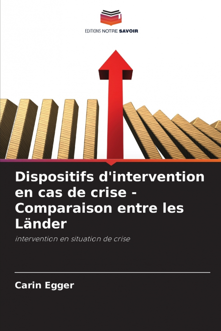 Dispositifs d’intervention en cas de crise - Comparaison entre les Länder