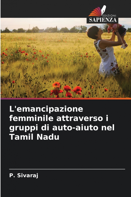 L’emancipazione femminile attraverso i gruppi di auto-aiuto nel Tamil Nadu