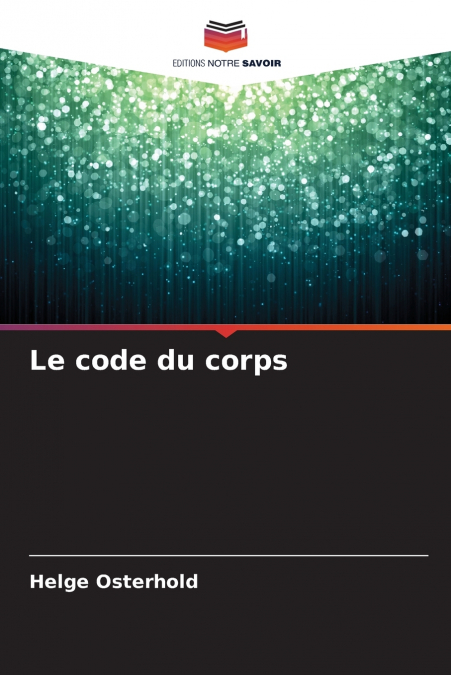 Le code du corps