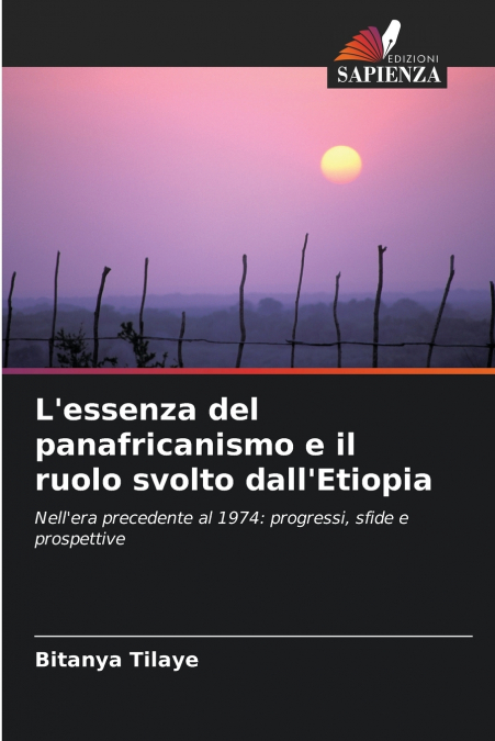 L’essenza del panafricanismo e il ruolo svolto dall’Etiopia