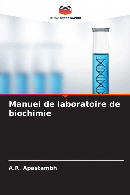 Manuel de laboratoire de biochimie