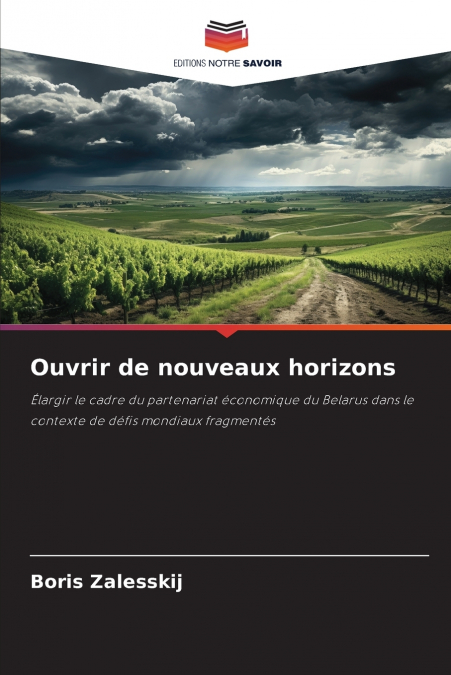 Ouvrir de nouveaux horizons