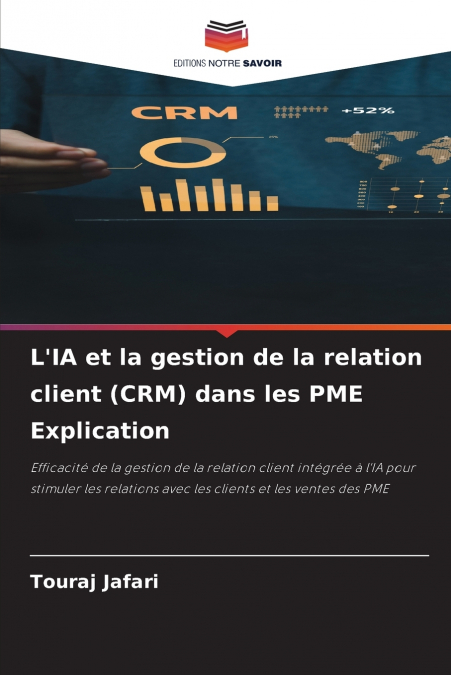 L’IA et la gestion de la relation client (CRM) dans les PME Explication