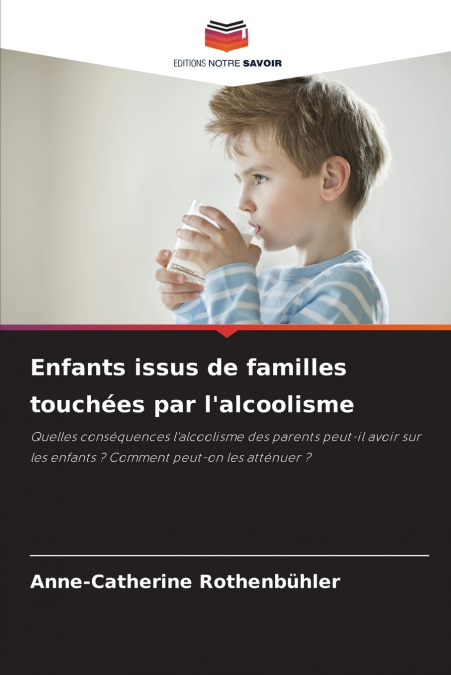 Enfants issus de familles touchées par l’alcoolisme