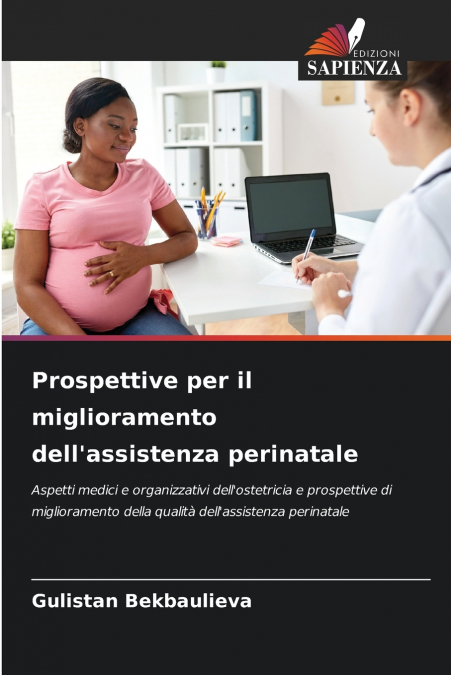 Prospettive per il miglioramento dell’assistenza perinatale
