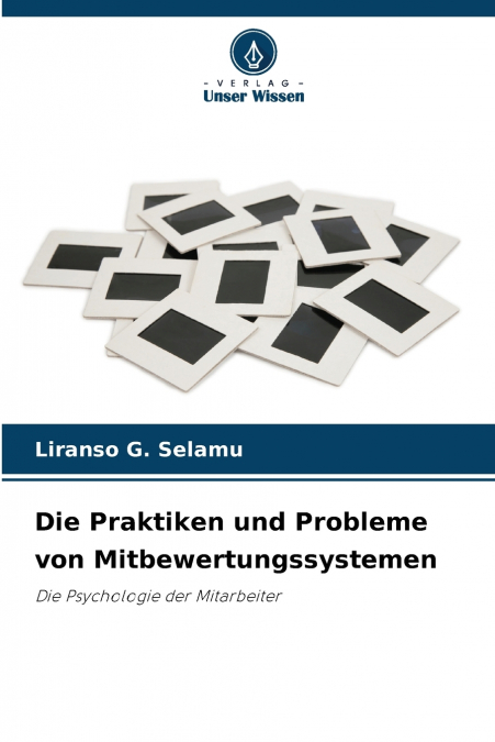 Die Praktiken und Probleme von Mitbewertungssystemen
