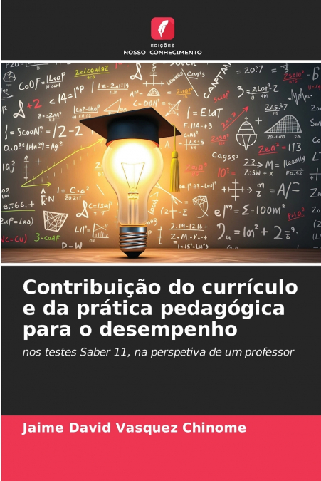Contribuição do currículo e da prática pedagógica para o desempenho