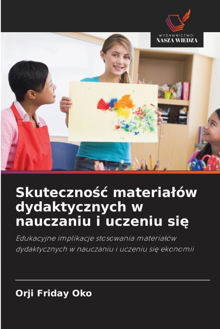 Skuteczność materiałów dydaktycznych w nauczaniu i uczeniu się