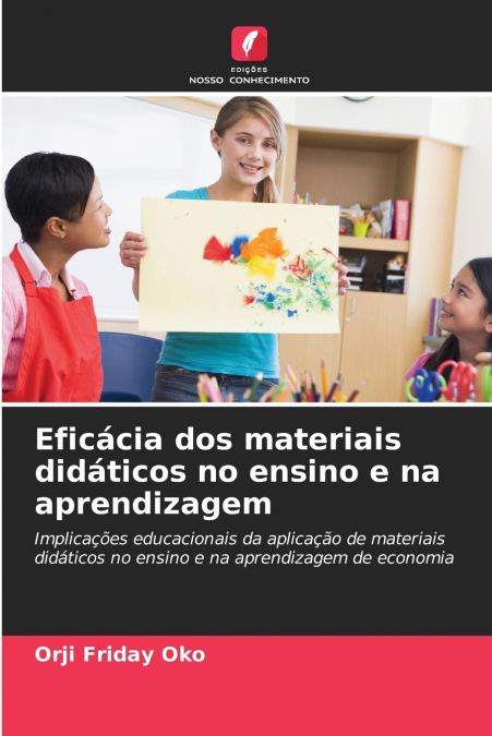 Eficácia dos materiais didáticos no ensino e na aprendizagem