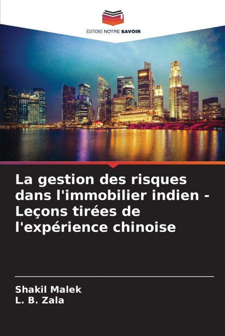 La gestion des risques dans l’immobilier indien - Leçons tirées de l’expérience chinoise