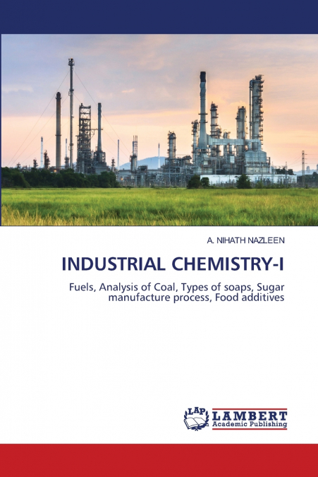 INDUSTRIAL CHEMISTRY-I