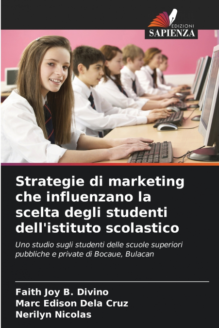 Strategie di marketing che influenzano la scelta degli studenti dell’istituto scolastico