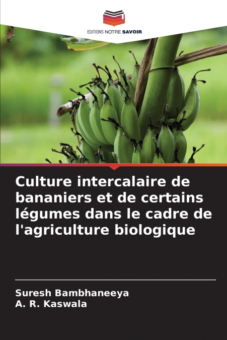 Culture intercalaire de bananiers et de certains légumes dans le cadre de l’agriculture biologique
