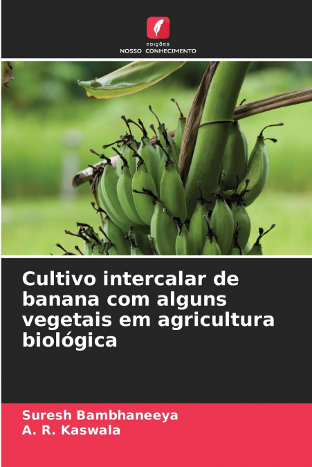 Cultivo intercalar de banana com alguns vegetais em agricultura biológica