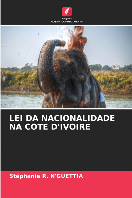 LEI DA NACIONALIDADE NA COTE D’IVOIRE