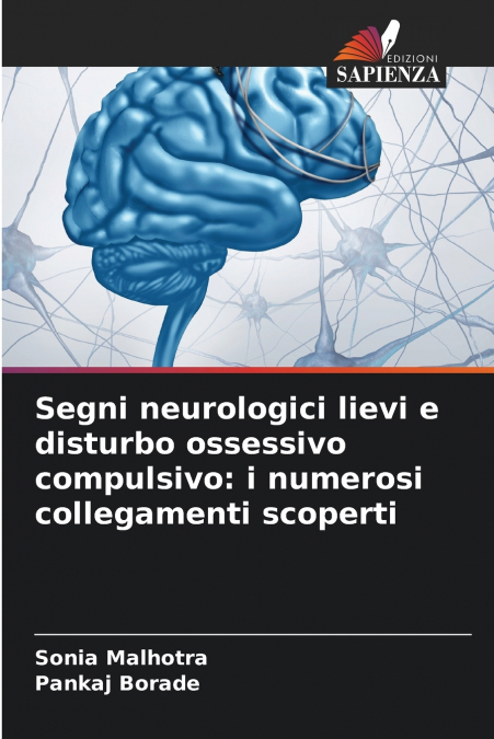 Segni neurologici lievi e disturbo ossessivo compulsivo