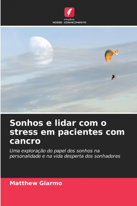 Sonhos e lidar com o stress em pacientes com cancro