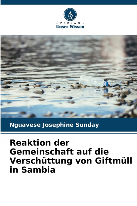 Reaktion der Gemeinschaft auf die Verschüttung von Giftmüll in Sambia