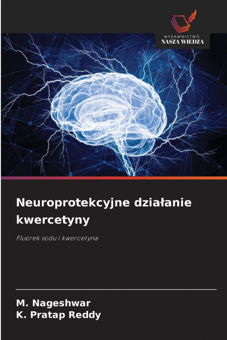 Neuroprotekcyjne działanie kwercetyny
