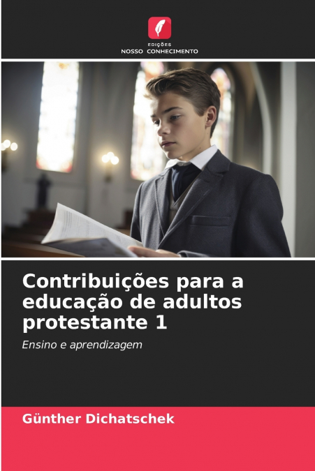 Contribuições para a educação de adultos protestante 1