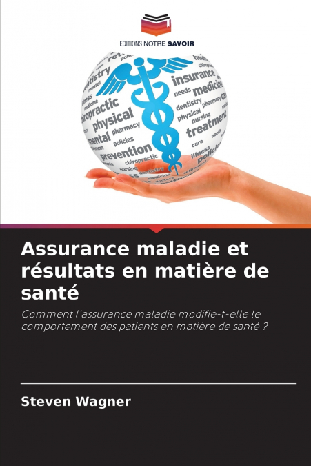 Assurance maladie et résultats en matière de santé