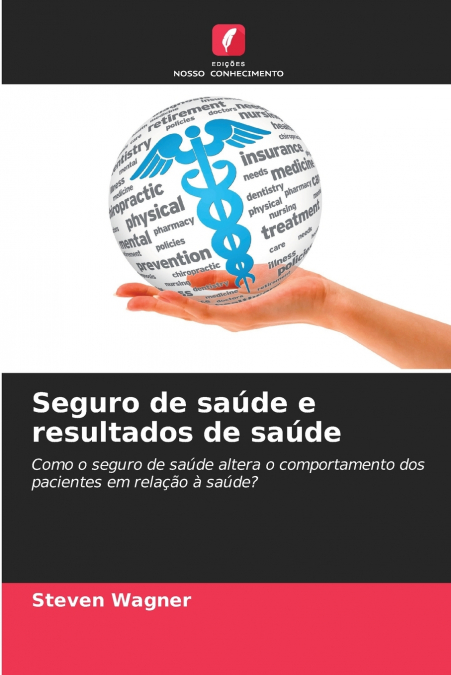 Seguro de saúde e resultados de saúde
