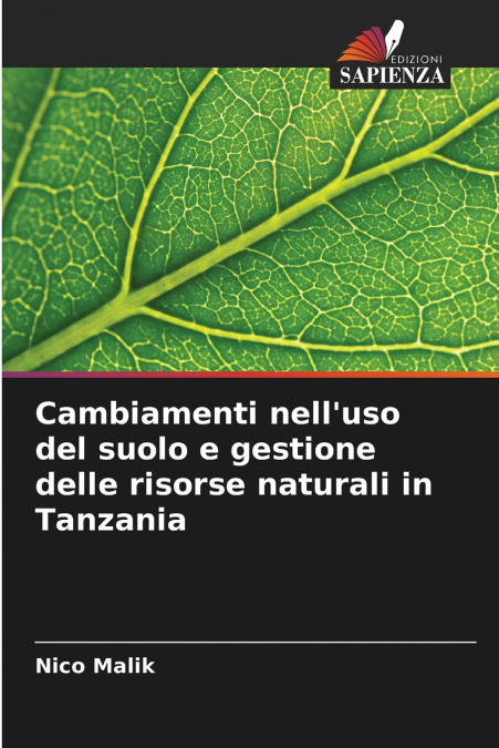 Cambiamenti nell’uso del suolo e gestione delle risorse naturali in Tanzania