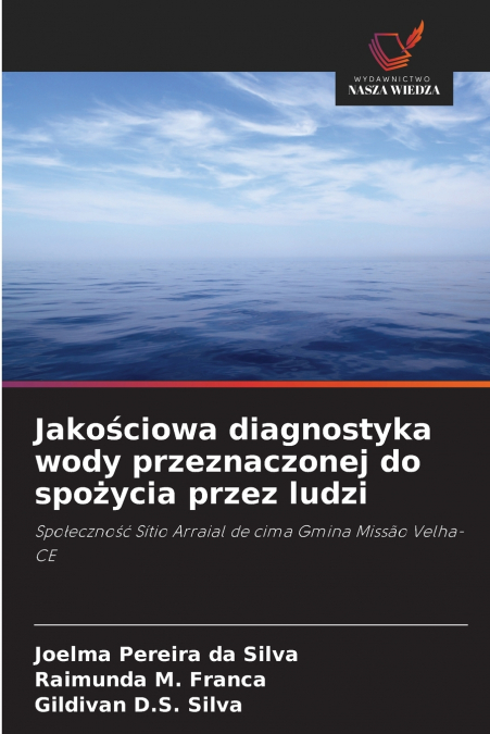 Jakościowa diagnostyka wody przeznaczonej do spożycia przez ludzi