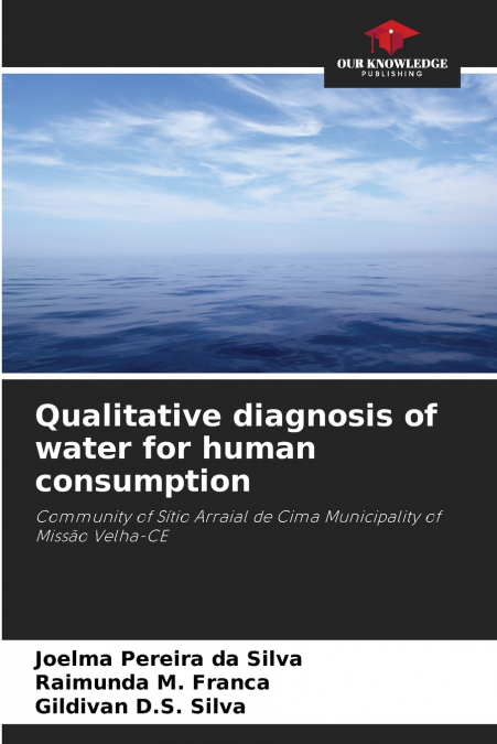 Qualitative diagnosis of water for human consumption