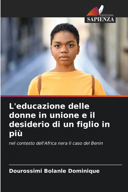 L’educazione delle donne in unione e il desiderio di un figlio in più