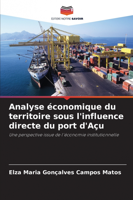 Analyse économique du territoire sous l’influence directe du port d’Açu