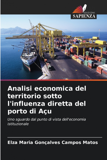 Analisi economica del territorio sotto l’influenza diretta del porto di Açu